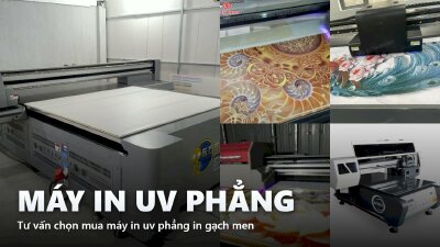 Tư vấn chọn mua máy in uv phẳng in gạch men