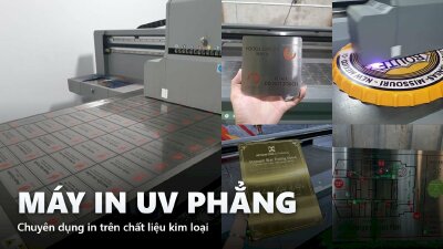 Tư vấn chọn mua máy in uv phẳng in kim loại